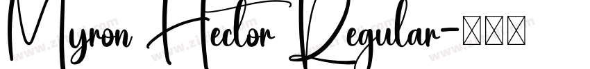 Myron Hector Regular字体转换